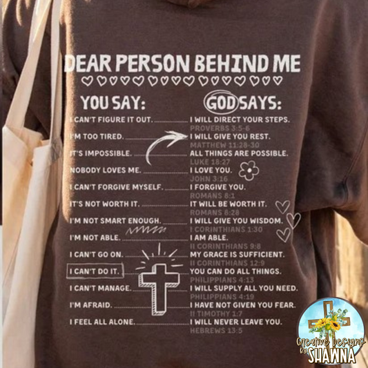 Dear Person Behind Me T-Shirt